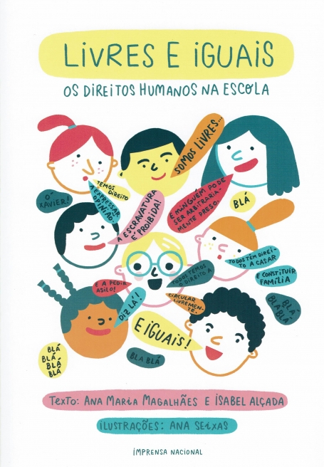 LIVRES E IGUAIS - OS DIREITOS HUMANOS NA ESCOLA