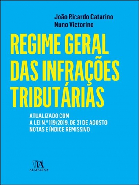REGIME GERAL DAS INFRAÇÕES TRIBUTÁRIAS
