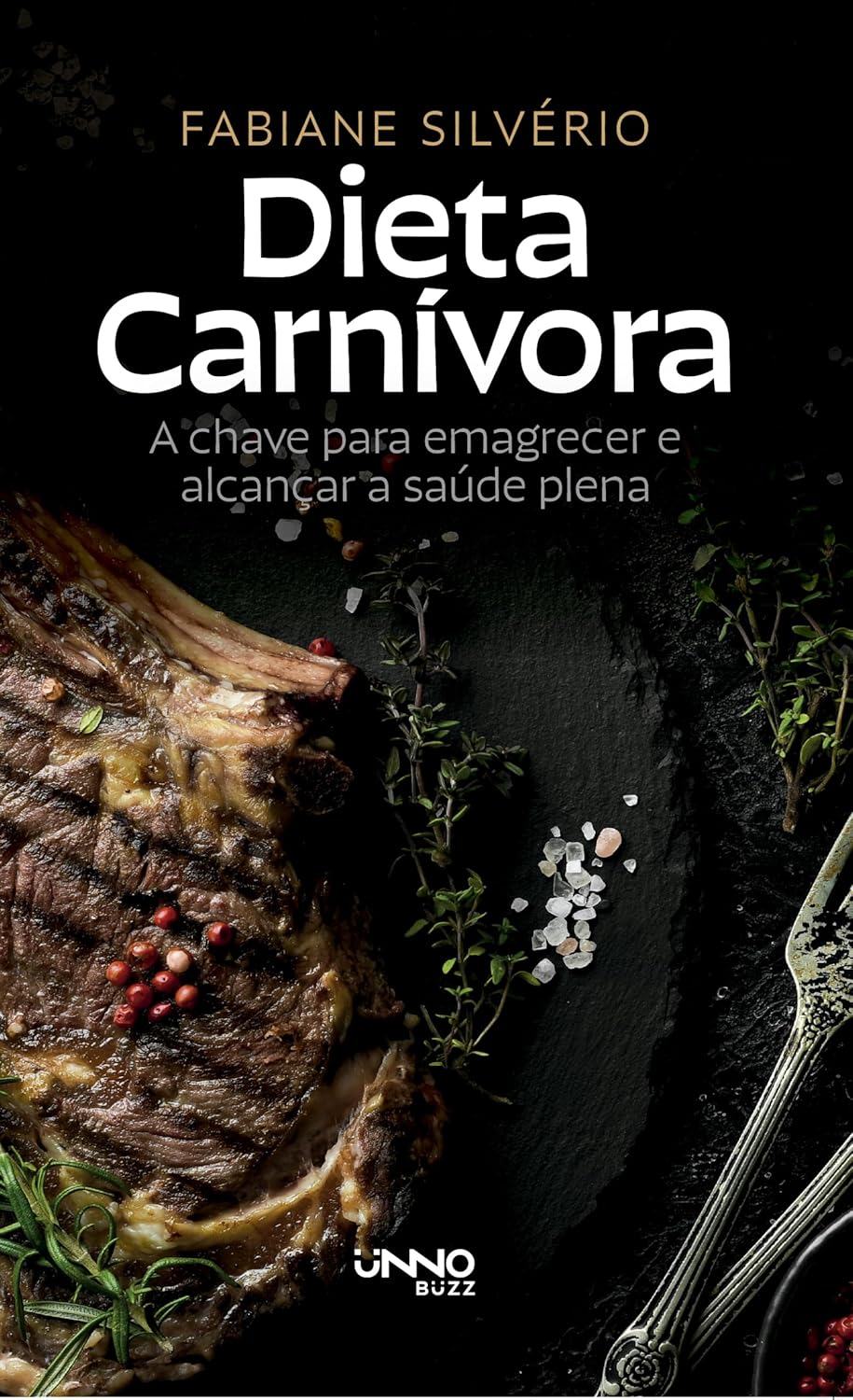 DIETA CARNIVORA - a chave para emagrecer e alcançar a saúde plena