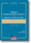 DIREITO INTERNACIONAL PUBLICO E DIREITO COMUNITARIO - CASOS PRATICOS RESOLVIDOS