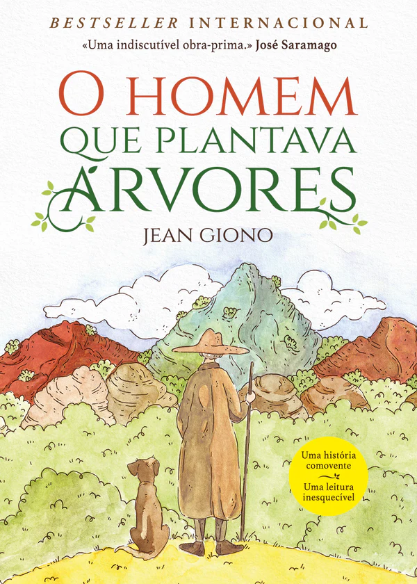 O HOMEM QUE PLANTAVA ARVORES
