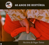 40 ANOS DE HISTORIA - NA ARTE DE PEGAR TOIROS