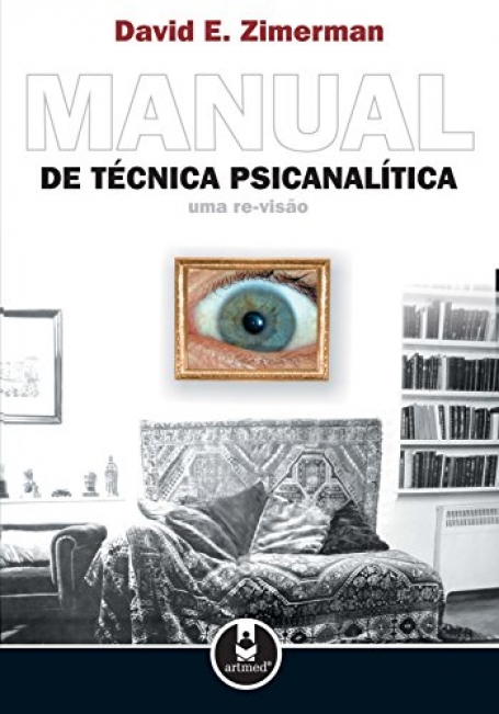 MANUAL DE TECNICA PSICANALITICA  Uma Re-Visão