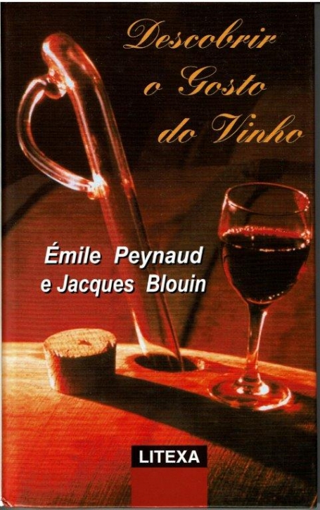 DESCOBRIR O GOSTO DO VINHO