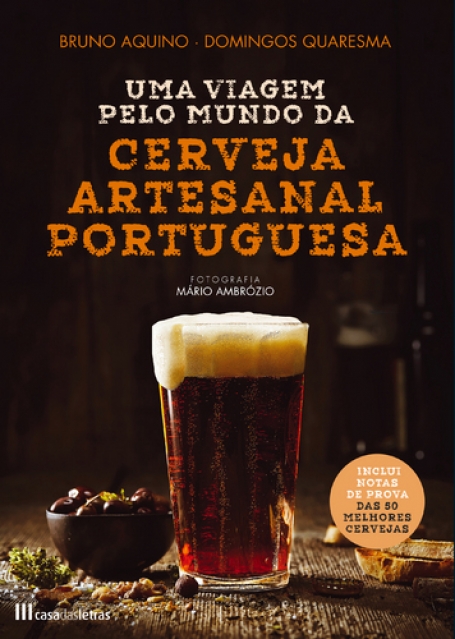 UMA VIAGEM PELO MUNDO DA CERVEJA ARTESANAL PORTUGUESA