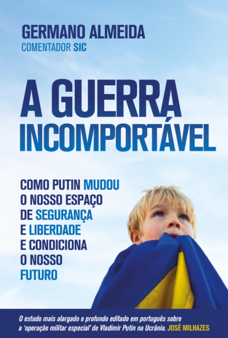 A GUERRA INCOMPORTÁVEL