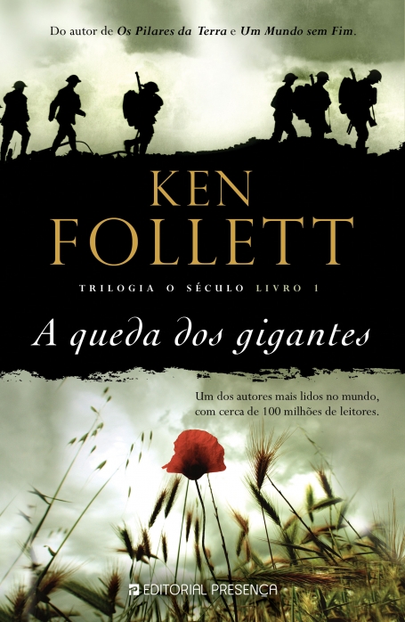 QUEDA DOS GIGANTES - TRILOGIA O SECULO LIVRO I - GRANDES NARRATIVAS Nº 479