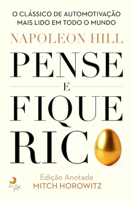 PENSE E FIQUE RICO- EDIÇÃO ANOTADA