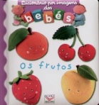 FRUTOS - DICIONARIO POR IMAGENS DOS BEBES