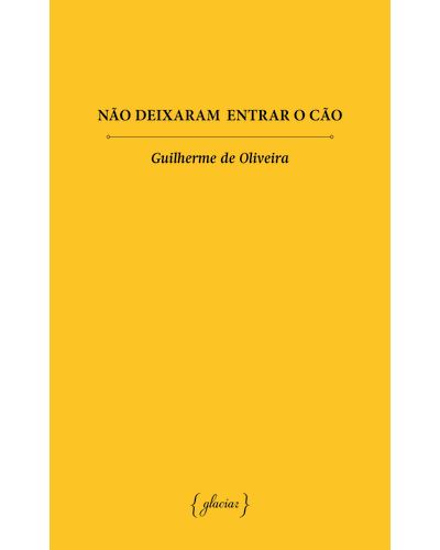 NÃO DEIXARAM ENTRAR O CÃO