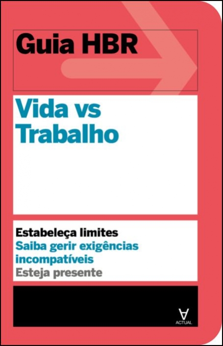 VIDA VS. TRABALHO