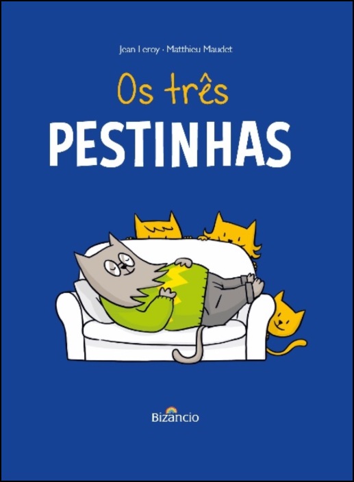 OS TRES PESTINHAS