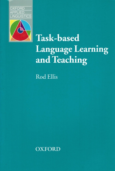 TASK-BASED LANGUAGE LEARNING AND TEACHING - OXFORD APPLIED LINGUISTICS