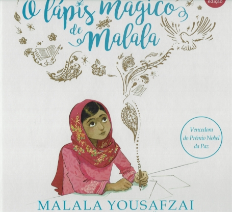 O LAPIS MAGICO DE MALALA