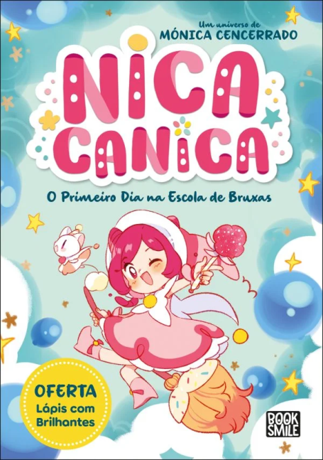 NICA CANICA - O PRIMEIRO DIA NA ESCOLA DE BRUXAS Nº 1