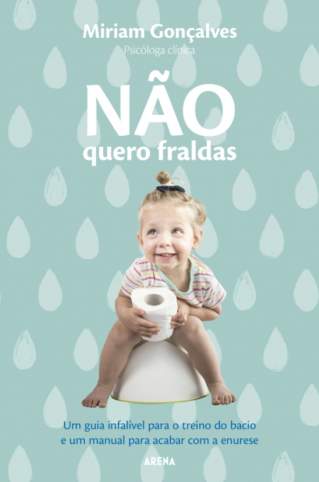 NÃO QUERO FRALDAS