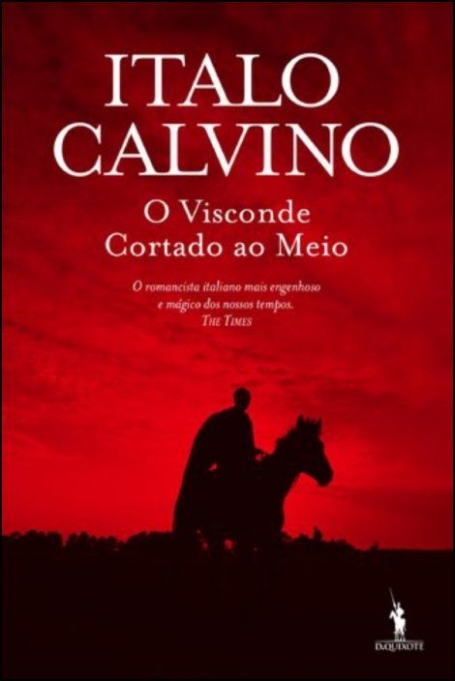 O VISCONDE CORTADO AO MEIO