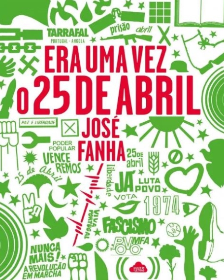 ERA UMA VEZ O 25 DE ABRIL