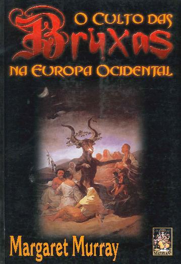 CULTO DAS BRUXAS NA EUROPA OCIDENTAL
