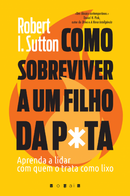 COMO SOBREVIVER A UM FILHO DA P*TA - APRENDA A LIDAR COM QUEM O TRATA COMO LIXO