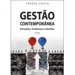 GESTAO CONTEMPORANEA - PRINCIPIOS, TENDENCIAS E DESAFIOS