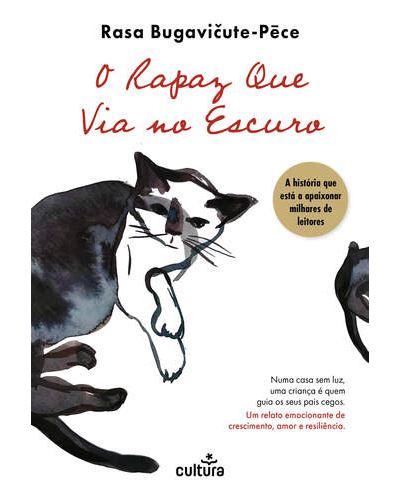 O RAPAZ QUE VIA NO ESCURO