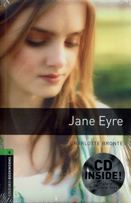 JANE EYRE - OXFORD BOOKWORMS LEVEL 6 - cd inside