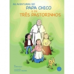 AS AVENTURAS DO PAPA CHICO E OS TRES PASTORINHOS
