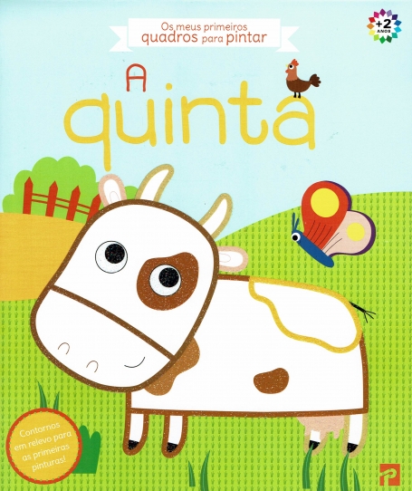 QUINTA - os meus primeiros quadros para pintar