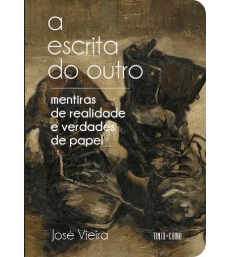 A ESCRITA DO OUTRO - MENTIRAS DE REALIDADE E VERDADES DE PAPEL