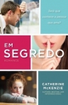 EM SEGREDO