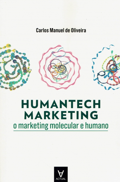HUMANTECH MARKETING - O MARKETING MOLECULAR E HUMANO