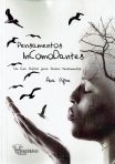 PENSAMENTOS INCOMODANTES - um guia pratico para pensar pensamentos