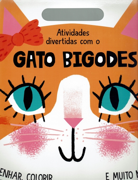 ATIVIDADES DIVERTIDAS COM O GATO BIGODES - DESENHAR COLORIR E MUITO MAIS!