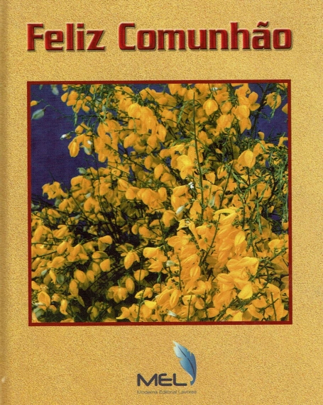 FELIZ COMUNHAO