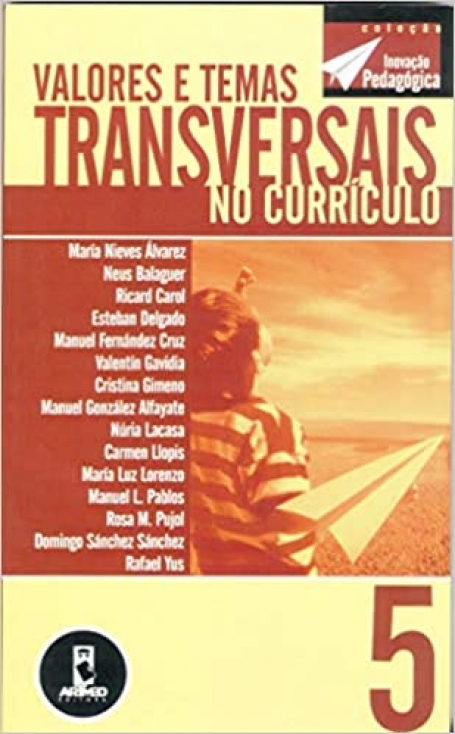 VALORES E TEMAS TRANSVERSAIS NO CURRICULO