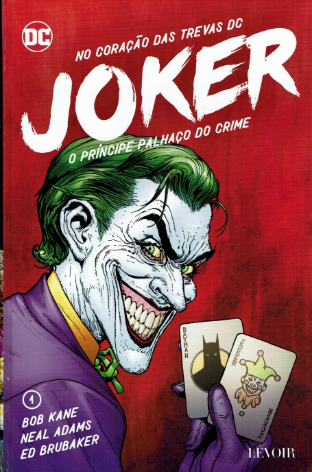 JOKER - O PRINCIPE PALHACO DO CRIME - NO CORACAO DAS TREVAS DC VOLUME 1