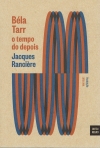 BELA TARR O TEMPO DO DEPOIS