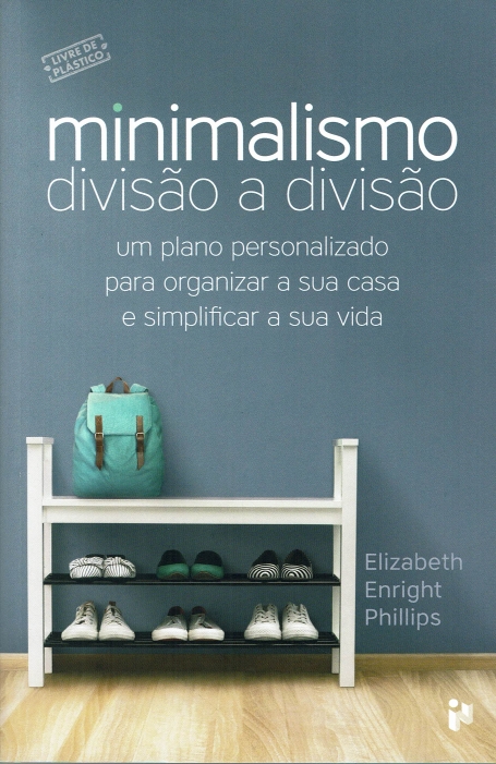 MINIMALISMO - DIVISÃO A DIVISÃO