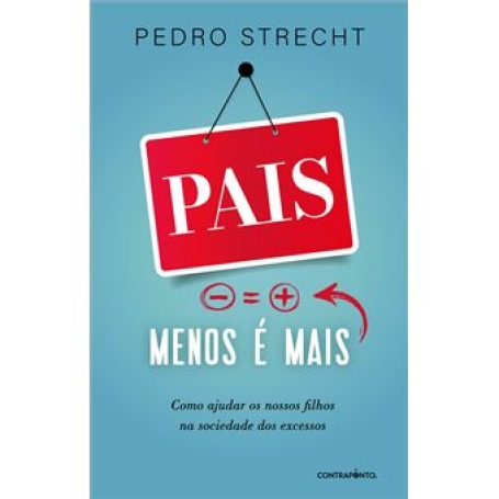 PAIS MENOS E MAIS