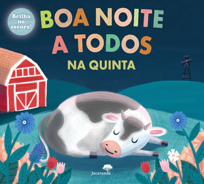 BOA NOITE A TODOS - NA QUINTA Brilha no escuro