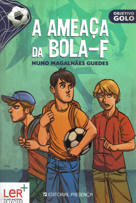 A AMEACA DA BOLA F - OBJETIVO GOLO 1