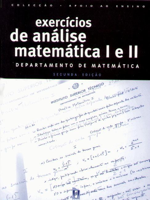 EXERCICIOS DE ANALISE MATEMATICA I E II departamento de matematica