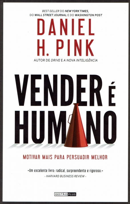 VENDER E HUMANO - motivar mais oara persuadir melhor