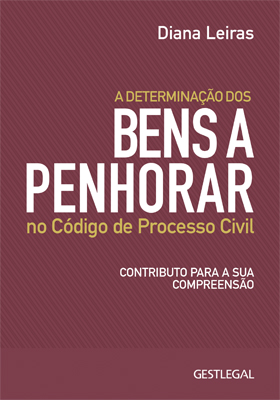 A Determinação dos Bens a Penhorar no Código de Processo...