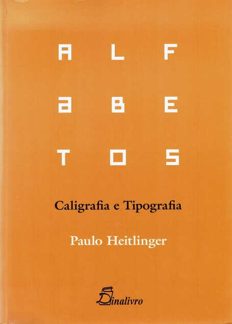 ALFABETOS - CALIGRAFIA E TIPOGRAFIA