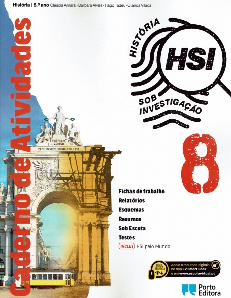 33010 - HSI: História Sob Investigação - 8.º Ano - Caderno de Atividades/HSI pelo Mundo