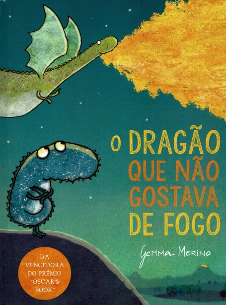 O DRAGAO QUE NAO GOSTAVA DE FOGO