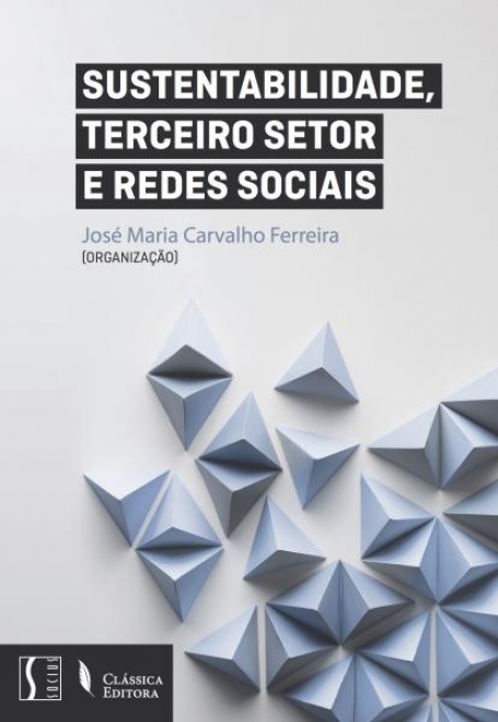 SUSTENTABILIDADE, TERCEIRO SETOR E REDES SOCIAIS