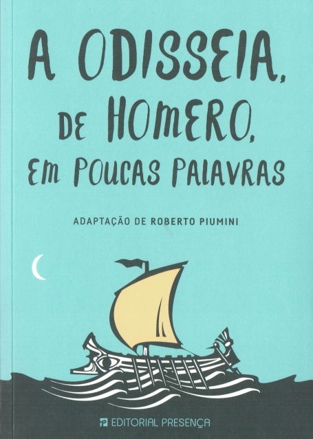 A ODISSEIA DE HOMERO EM POUCAS PALAVRAS